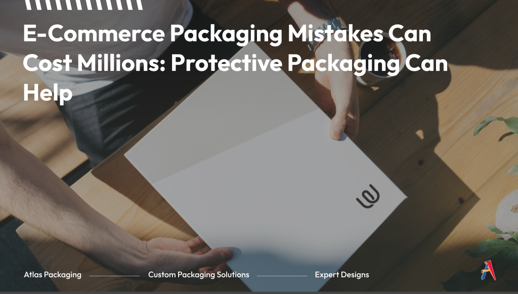 Ecommerce packaging mistakes